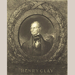 Fig. 20: “Henry Clay”, William B. Lane, lithographer (after John Neagle), 1844, Philadelphia, PA. Private collection.