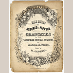 Fig. 27. Sheet music for “The Buds Have Bloomed to Flowers… Respectfully dedicated to the Graduates of the Nashivlle Female Academy,” 1859. Special Collections Division, Nashville Public Library, Nashville, TN, available online: https://tn.dp.la/item/e3826f6ab1de99be8cd1bc8d186e0377?q=“The%20Buds%20Have%20Bloomed%20to%20Flowers%2C”%20 (accessed 2 June 2019).